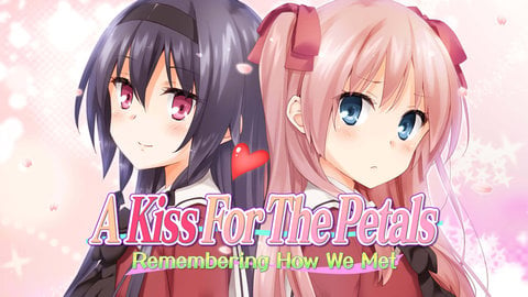 A Kiss for the Petals - Remembering How We Met Poster Image