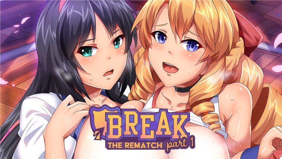 Break! The Rematch Part 1 Hentai Image