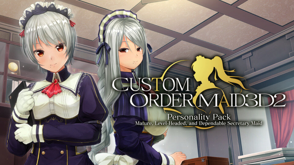 CUSTOM ORDER MAID 3D2 - Personality Pack Mature, Level-Headed, and Dependable Secretary Maid Hentai