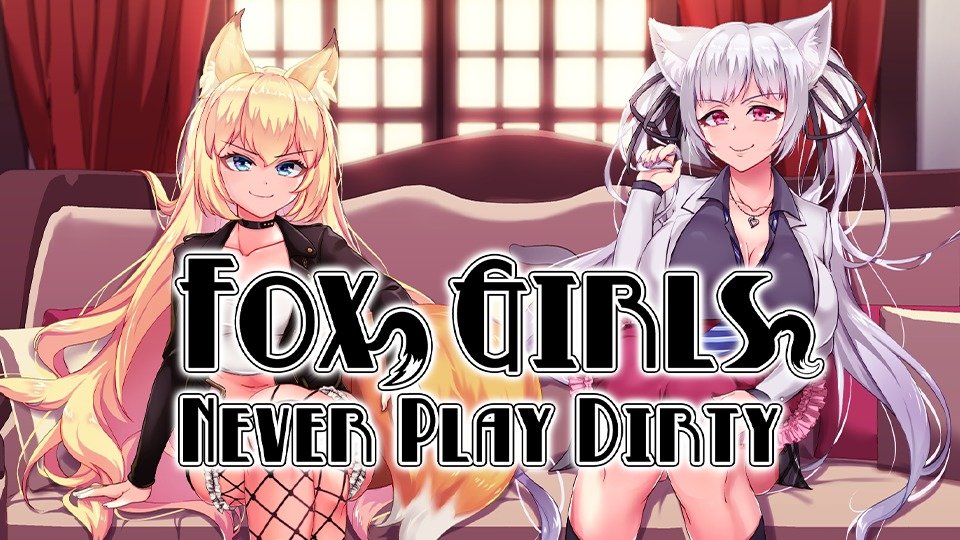 Fox Girls Never Play Dirty Poster