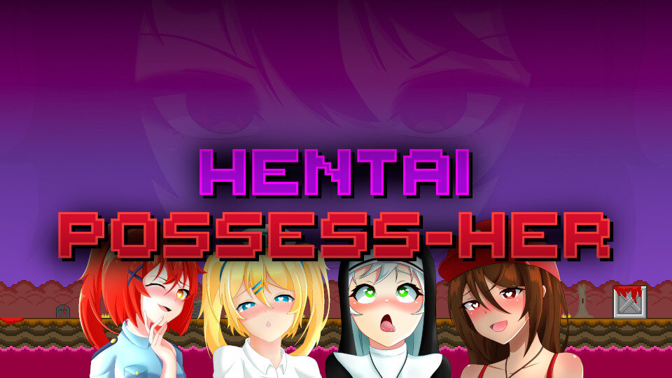 Hentai Possess-Her Hentai