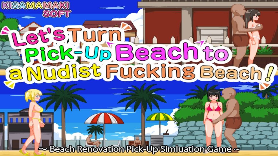 Let's Turn Pick-Up Beach to a Nudist Fucking Beach!! Hentai Image