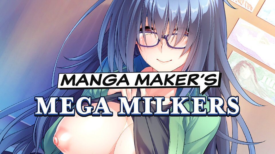 Manga Maker's Mega Milkers Hentai