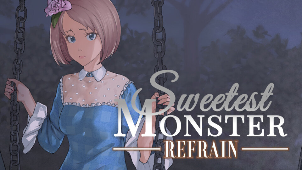 Sweetest Monster Refrain Poster