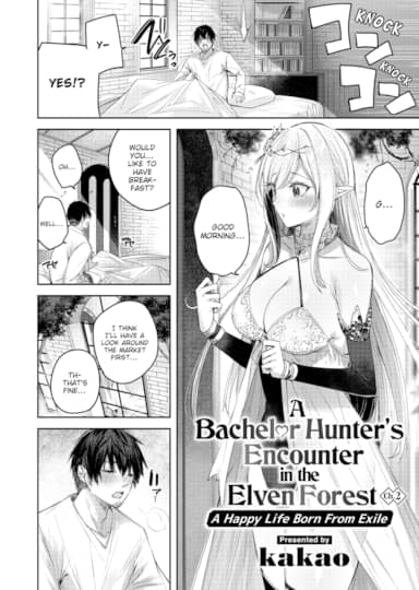 A Bachelor Hunter's Encounter in the Elven Forest ❤ - Chapter 2: A Happy Life Born From Exile Hentai