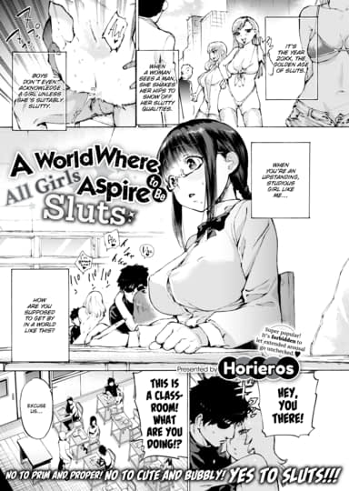 A World Where All Girls Aspire to Be Sluts Hentai