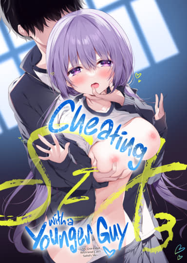 Cheating Sex with a Younger Guy 3 Hentai