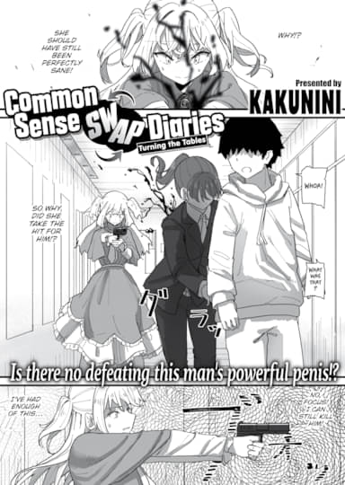 Common Sense Swap Diaries - Turning the Tables Hentai