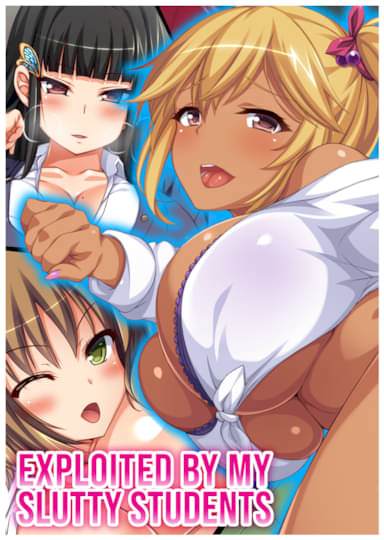 Exploited by My Slutty Students Hentai
