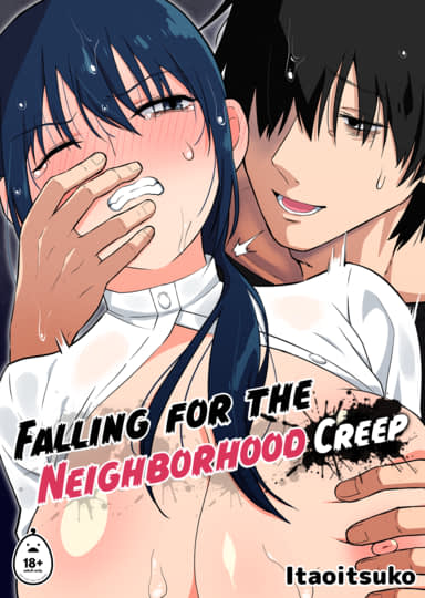 Falling for the Neighborhood Creep Hentai Image
