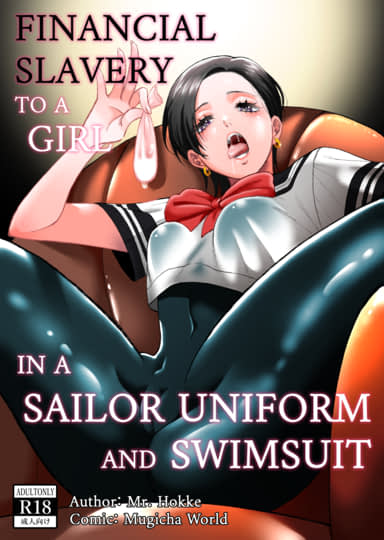 Financial Slavery to a Girl in a Sailor Uniform and Swimsuit