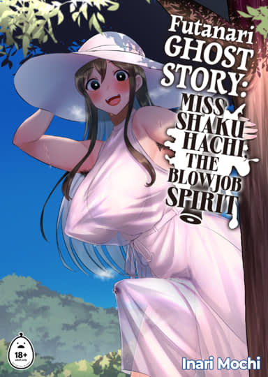 Futanari Ghost Story: Miss Shakuhachi, the Blowjob Spirit Hentai