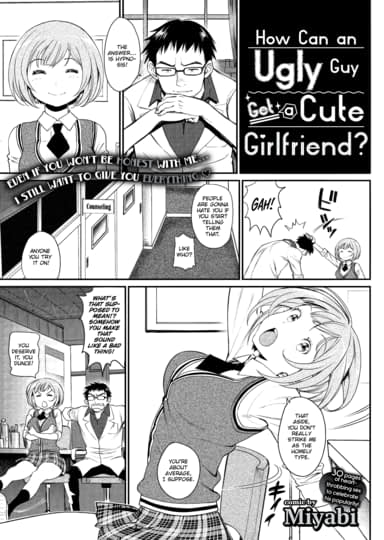 How Can an Ugly Guy Get a Cute Girlfriend? Hentai Image