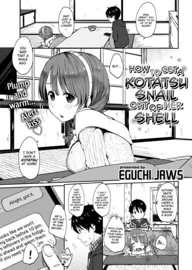 How to Get a Kotatsu Snail out of Her Shell Cover