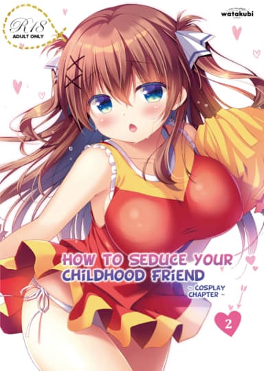 How to Seduce Your Childhood Friend ~Cosplay Chapter~ Cover