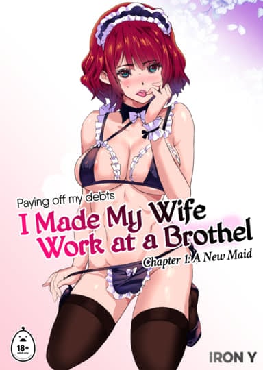 I Made My Wife Work at a Brothel Cover