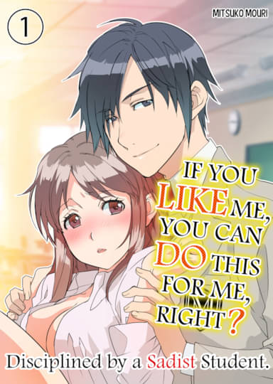 IF YOU LIKE ME  YOU CAN DO THIS FOR ME, RIGHT? Hentai Image
