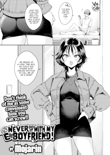 I'll Never Do It With My Ex-Boyfriend! Hentai