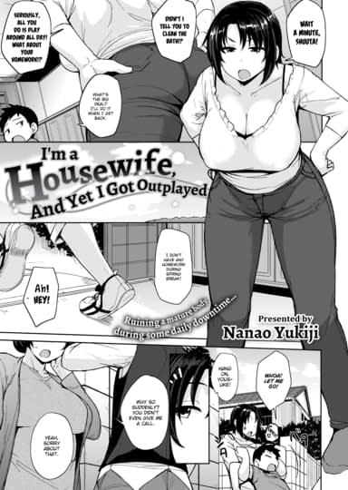 I'm a Housewife, and Yet I Got Outplayed Hentai Image