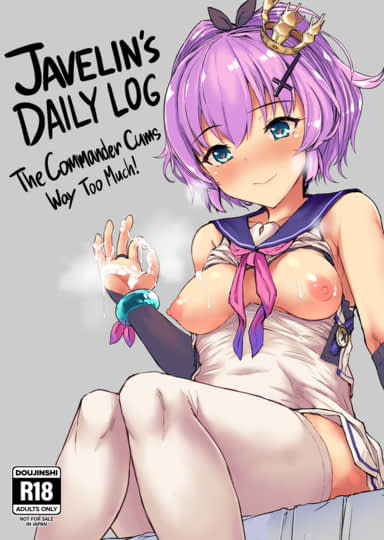 Javelin's Daily Log: The Commander Cums Way Too Much! Cover
