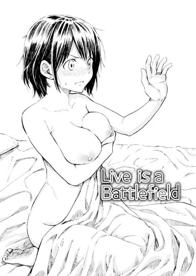 Live is a Battlefield Hentai