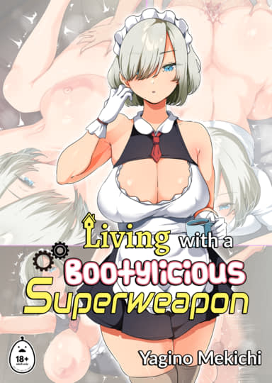 Living with a Bootylicious Superweapon