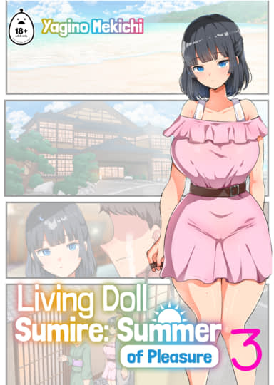 Living Doll Sumire: Summer of Pleasure 3 Hentai