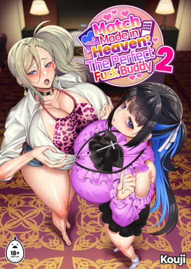 Match Made in Heaven: The Perfect Fuck Buddy 2 Hentai