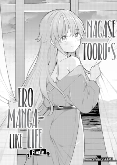 Nagase Tooru's (♀) Ero Manga-Like Life ~Finale~