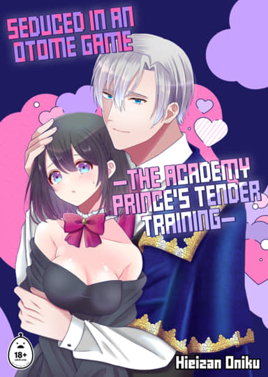 Seduced in an Otome Game: The Academy Prince's Tender Training Hentai