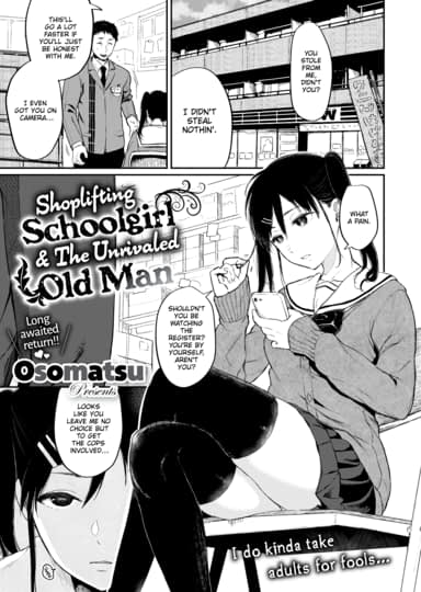 Shoplifting Schoolgirl & The Unrivaled Old Man Hentai