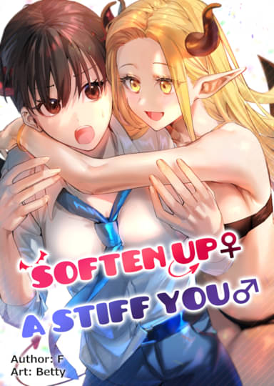 Soften up♀ a stiff you♂ Hentai Image