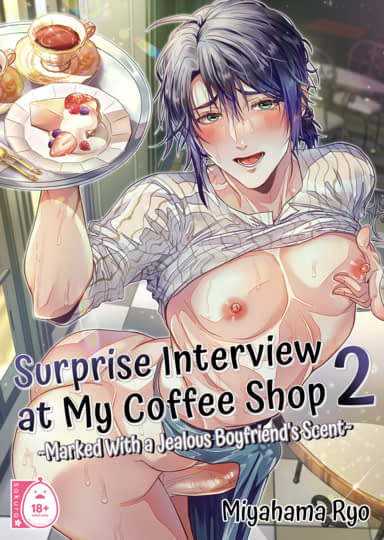 Surprise Interview at My Coffee Shop 2 Hentai Image