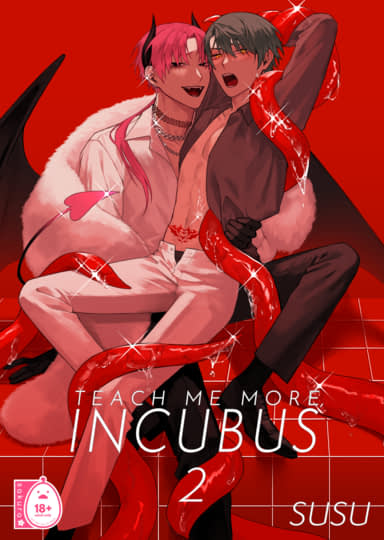 Teach Me More, Incubus 2 Hentai