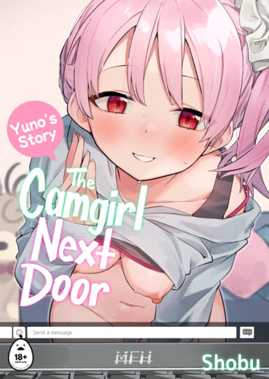 The Camgirl Next Door: Yuno's Story