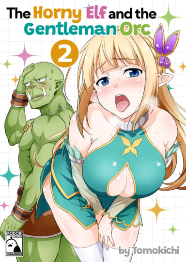 The Horny Elf and the Gentleman Orc 2 Hentai Image