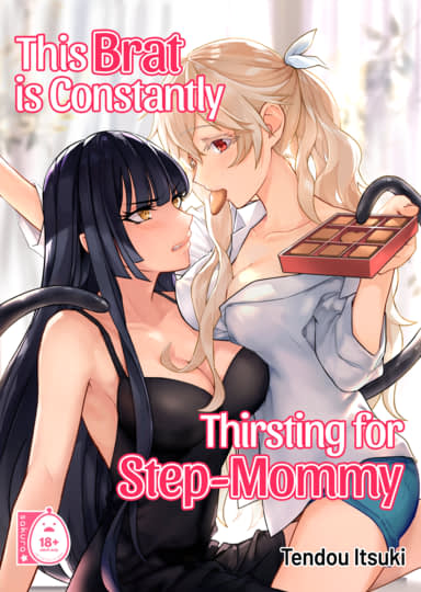 This Brat is Constantly Thirsting for Step-Mommy Hentai Image
