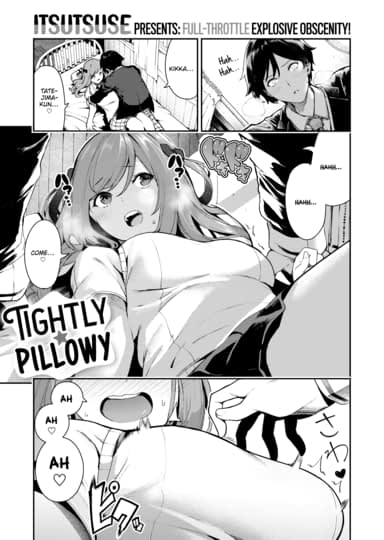 Tightly ☆ Pillowy Hentai