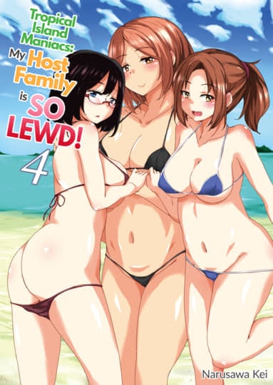 Tropical Island Maniacs: My Host Family is so Lewd! 4 Cover