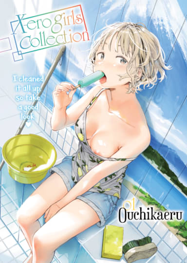 X-ero Girls Collection 01: Ouchikaeru Cover