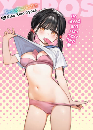 X-Eros Girls Collection #108: Xiao Xiao Gyoza Hentai