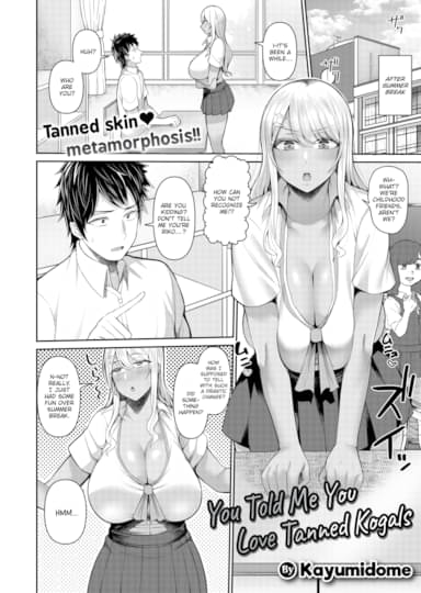 You Told Me You Loved Tanned Kogals Hentai Image
