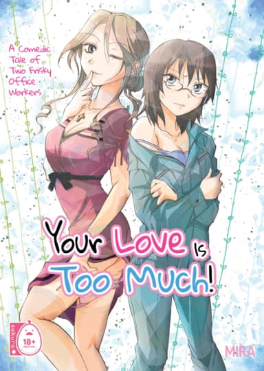 Your Love is Too Much! Cover